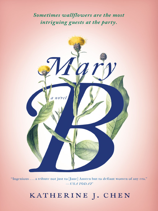Title details for Mary B by Katherine J. Chen - Available